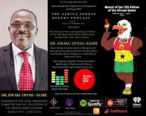 Africa Sports Report Podcast: Dr. Kwaku Ofosu-Asare talks to Leslie Koroma Sr.
