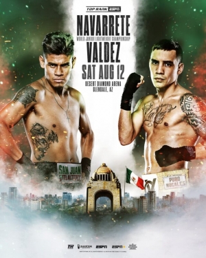 Emanuel Navarrete vs. Oscar Valdez on August 12 in Glendale, Arizona
