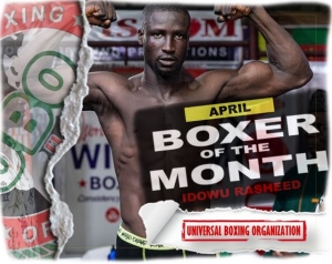 Nigerian Idowu Rasheed named Universal Boxing Organization (UBO) Boxer Of The Month, April 2024