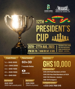 12th Chess President&rsquo;s Cup Tournament From August 25 to 27 at Ghana College of Physicians and Surgeons